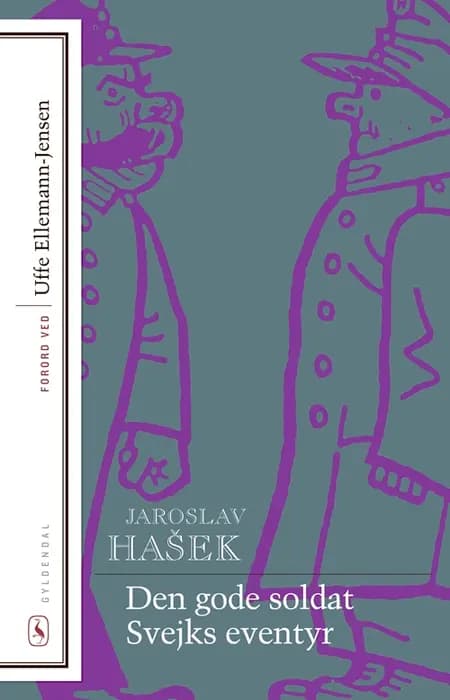 Den gode soldat Svejks eventyr af Jaroslav Hašek