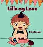 Lilla og Løve af StineStregen