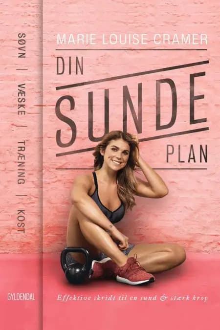 Din sunde plan af Marie Louise Cramer