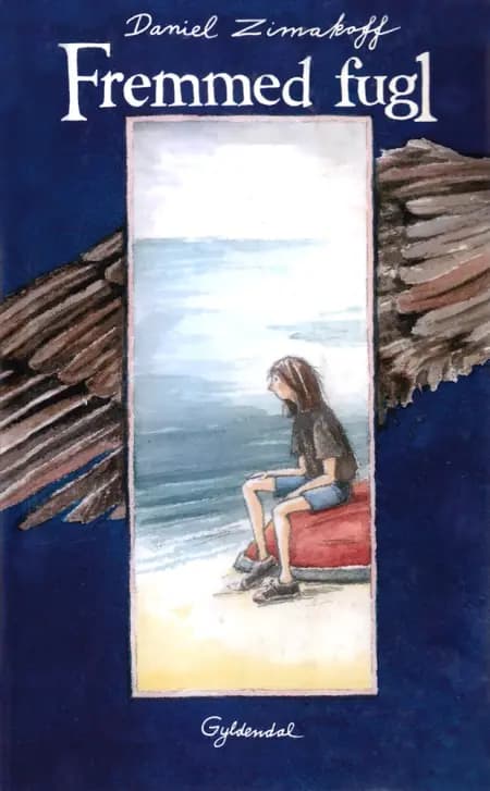 Fremmed fugl af Daniel Zimakoff