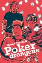 Pokerdrengene af Daniel Zimakoff