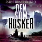 Terra Nova 3 - Den som husker af Astrid Heise-Fjeldgren