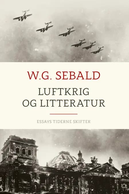 Luftkrig og litteratur af W. G. Sebald
