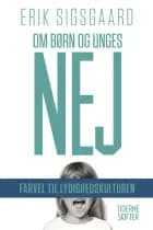 Om børn og unges NEJ