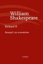 Richard II af William Shakespeare