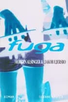 Fuga af Jakob Ejersbo og Morten Alsinger