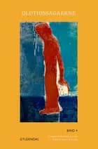 Oldtidssagaerne 4 af Ingen forfatter