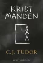 Kridtmanden af C.J. Tudor