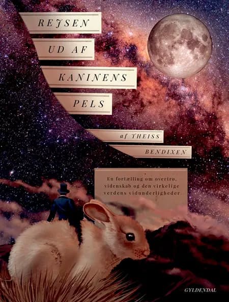 Rejsen ud af kaninens pels af Theiss Bendixen