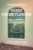 Ingen undskyldning af Astrid Nonbo Andersen