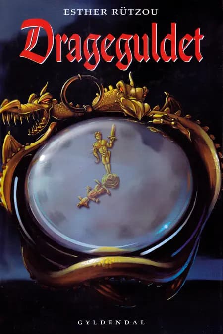 Drageguldet af Esther Rützou