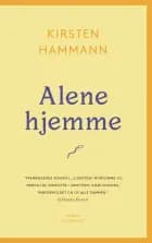 Alene hjemme af Kirsten Hammann