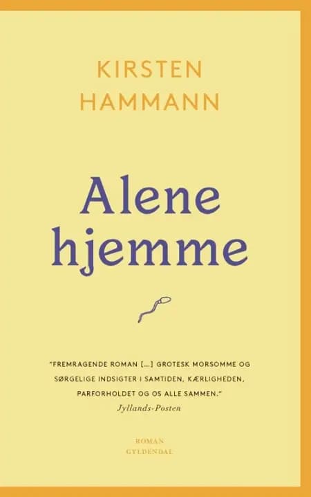 Alene hjemme af Kirsten Hammann