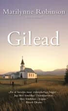Gilead af Marilynne Robinson
