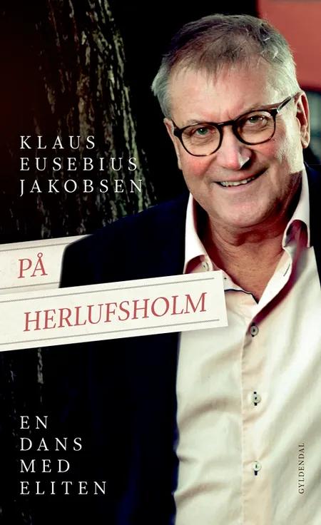 På Herlufsholm af Klaus Eusebius Jakobsen