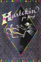 Harlekin på flugt af Eske K. Mathiesen