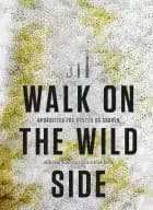 Walk on the wild side af Nikolaj Juel og Columbus Leth