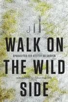 Walk on the wild side