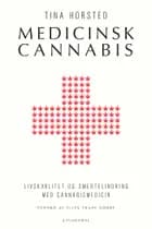 Medicinsk cannabis af Tina Horsted