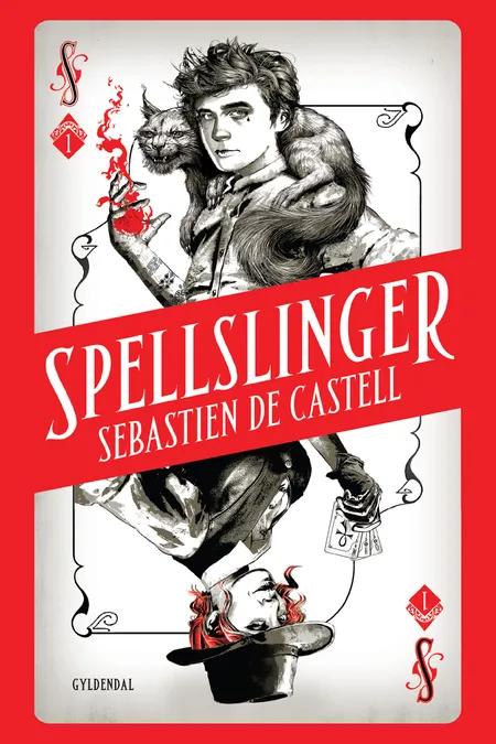 Spellslinger 1 af Sebastien de Castell
