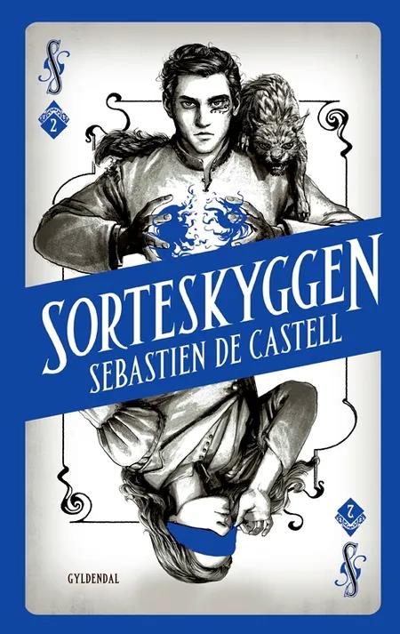 Sorteskyggen af Sebastien de Castell