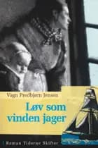 Løv som vinden jager af Vagn Predbjørn Jensen