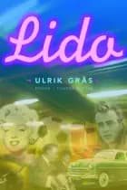 Lido af Ulrik Gräs