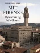 Mit Firenze af Mogens Nykjær