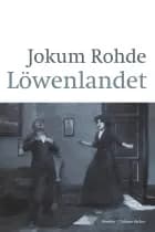 Löwenlandet af Jokum Rohde