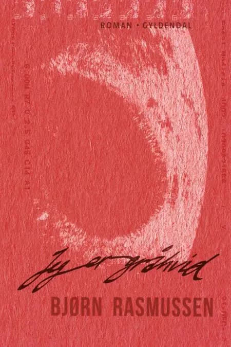 Jeg er gråhvid af Bjørn Rasmussen