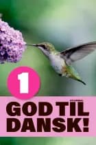 God til dansk 1 af Gitte Olling Nygaard