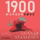 1900 morgenrøde af Gunnar Staalesen