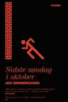 Sidste søndag i oktober af Jan Sonnergaard