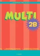 MULTI 2B af Bo Kristensen og Rikke Teglskov