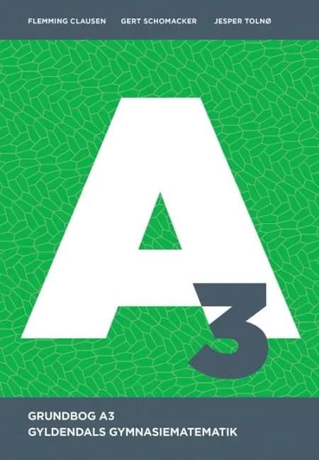 Gyldendals Gymnasiematematik A3 - Grundbog af Flemming Clausen