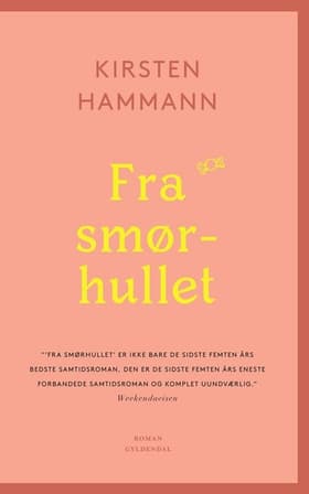 Fra smørhullet af Kirsten Hammann