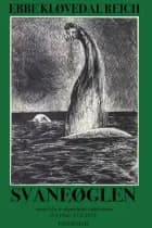Svaneøglen af Ebbe Kløvedal Reich