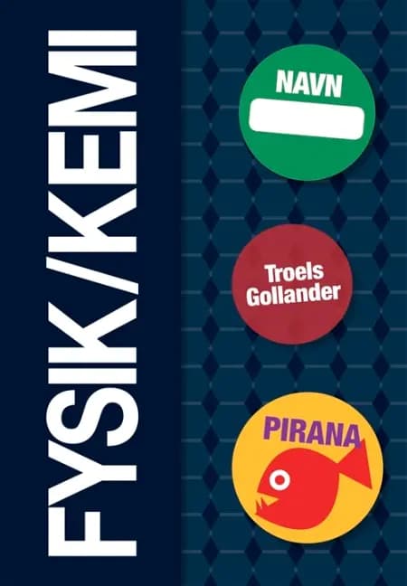 Pirana - Fysik/kemi af Troels Gollander