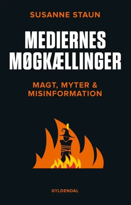 Mediernes møgkællinger af Susanne Staun