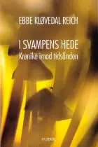 I svampens hede af Ebbe Kløvedal Reich