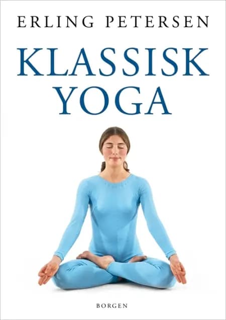 Klassisk yoga af Erling Petersen