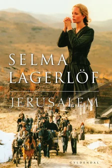 Jerusalem I-II af Selma Lagerlöf