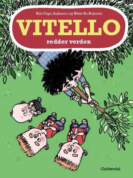 Vitello redder verden af Kim Fupz Aakeson