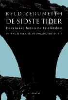 De sidste tider af Keld Zeruneith