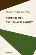 Kvinden med fløjlshalsbåndet af Alexandre Dumas