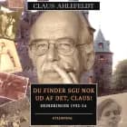 Du finder sgu nok ud af det, Claus! af Claus Ahlefeldt