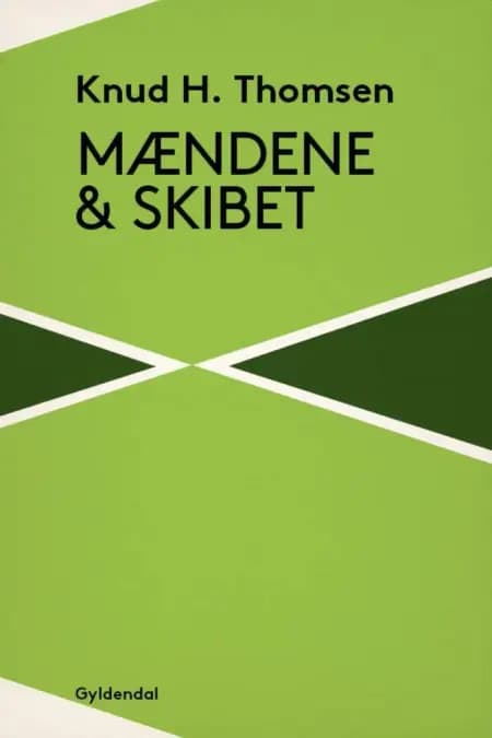 Mændene og skibet af Knud H. Thomsen