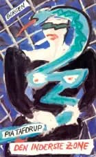 Den inderste zone af Pia Tafdrup