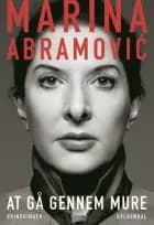 At gå gennem mure af Marina Abramovic