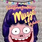 Mugge og vejfesten af Wulffmorgenthaler